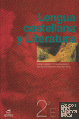 Lengua castellana y literatura, 2 ESO