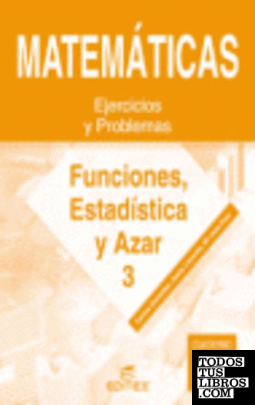 Matemáticas, funciones, estadística y azar, 4 ESO. Cuaderno 11