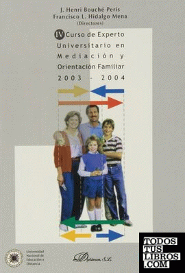 IV Curso de experto universitario en mediación y orientación familiar 2003-2004