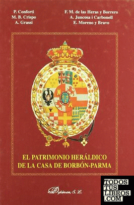El patrimonio heráldico de la casa de Borbón. Parma