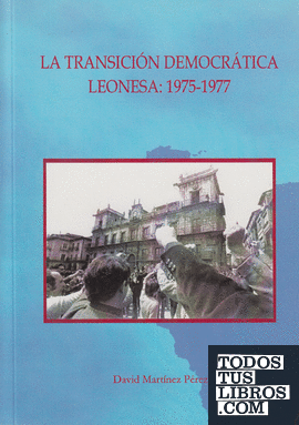 La transición democrática leonesa: 1975-1977
