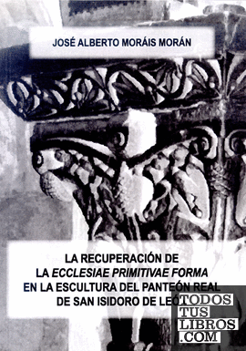 La recuperación de la "ecclesiae primitivae forma" en la escultura del panteón r