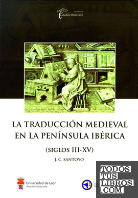 La traducción medieval en la península ibérica (Siglos III-XV)