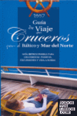 Guía de viaje en cruceros por el Báltico y Mar del Norte