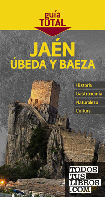 Jaén, Úbeda, Baeza