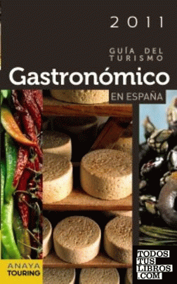 Guía del turismo gastronómico en España