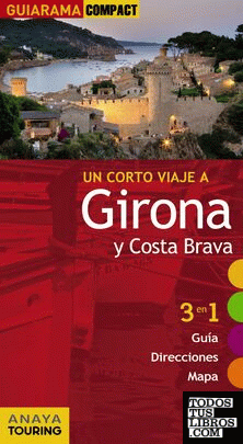 Girona y Costa Brava