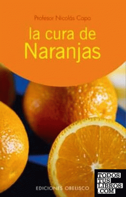 La cura de las naranjas