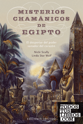 Misterios chamánicos de Egipto