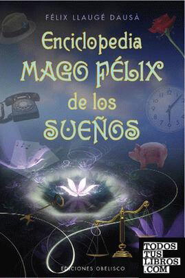 Enciclopedia Mago Félix de los sueños