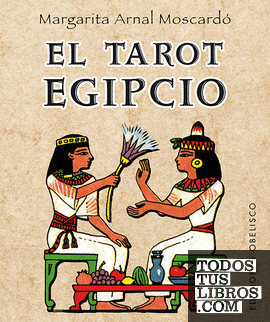 El tarot egipcio + cartas