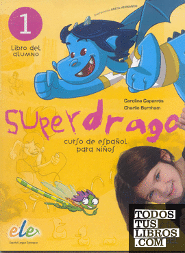 Superdrago 1. Edición internacional