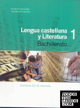 Lengua castellana 2 Bachillerato. Libro del alumno
