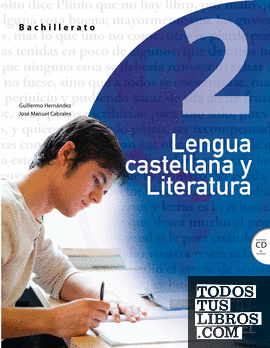 Lengua castellana y Literatura 2 Bachillerato