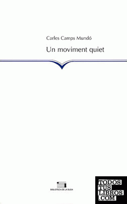 Un moviment quiet