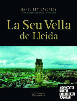 La Seu Vella de Lleida