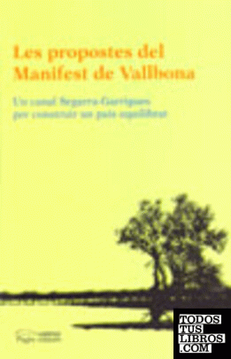 Les propostes del Manifest de Vallbona