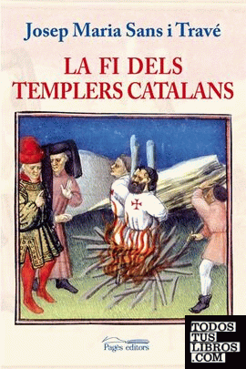 La fi dels templers catalans