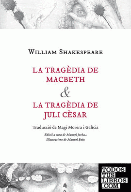 La tragèdia de Macbeth & La tragèdia de Juli Cèsar