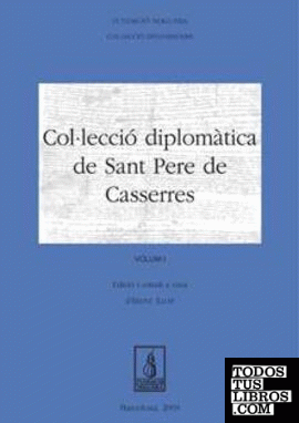 Col·lecció diplomàtica de Sant Pere de Casserres