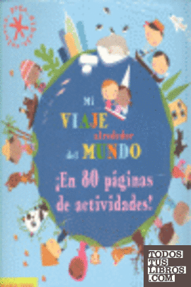 Mi viaje alrededor del mundo Mi viaje alrededor del mundo