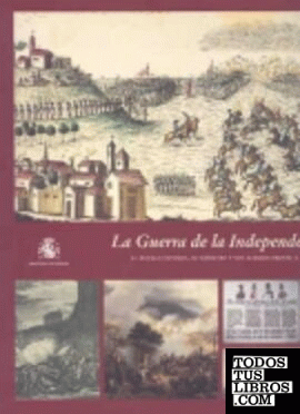 La Guerra de la Independencia (1808-1814)