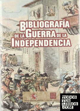Bibliografía de la Guerra de la Independencia
