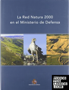 La red Natura 2000 en el Ministerio de Defensa