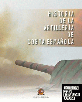 Historia de la artillería de costa española