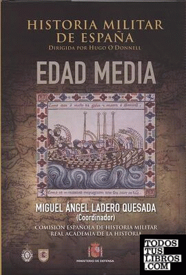 Historia militar de España. II. Edad Media