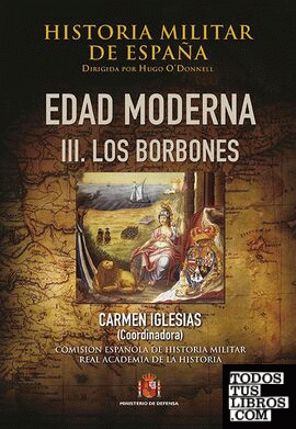 Historia militar de España. III. Edad Moderna