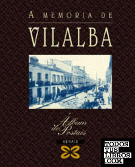 A memoria de Vilalba