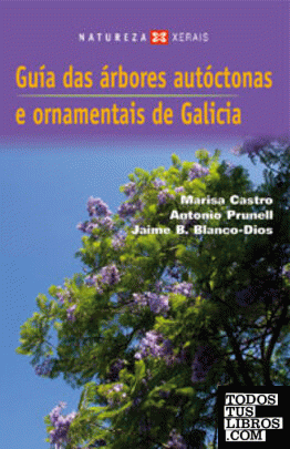 Guía das árbores autóctonas e ornamentais de Galicia