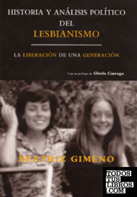 Historia y análisis politico del lesbianismo