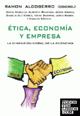 Ética, economía y empresa