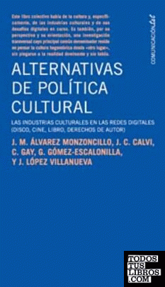 Alternativas de política cultural