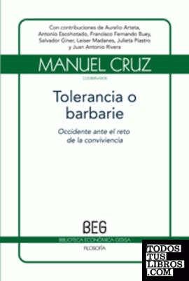 Tolerancia o barbarie (beg)