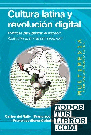 Cultura latina y revolución digital