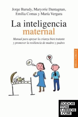 La inteligencia maternal