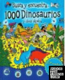 1000 Dinosaurios y otros objetos