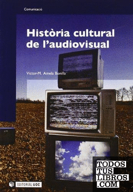 Història cultural de l'audiovisual