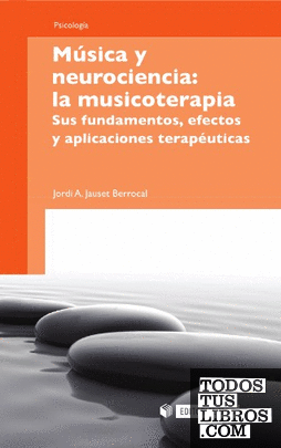 Música y neurociencia: la musicoterapia