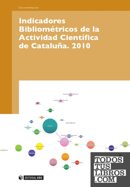 Indicadores Bibliométricos de la Actividad Científica de Catalunya. 2010