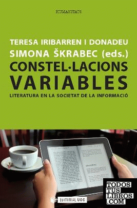 Constel·lacions variables. Literatura en la societat de la informació