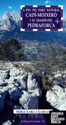 A peu pel Parc Natural Cadí-Moixeró i el massís del Pedraforca