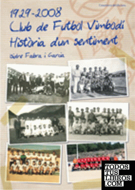 1929-2008 Club de Futbol Vimbodí