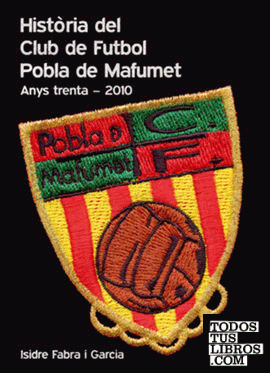 Història del Club de Futbol Pobla de Mafumet