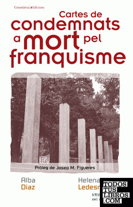Cartes de condemnats a mort pel franquisme