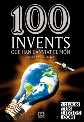 100 invents que han canviat el món