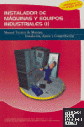 Instalador de máquinas y equipos industriales vol 1